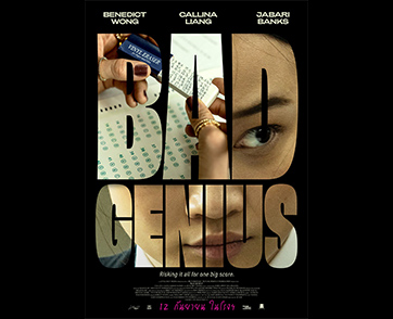 จากหนังไทยพันล้าน สู่เกมส์โกงกระฉ่อนโลกครั้งใหม่! เปิดโปสเตอร์แรก “Bad Genius” ระทึกกว่าครั้งไหน โดยสตูดิโอผู้สร้างหนังรางวัลออสการ์ “CODA”